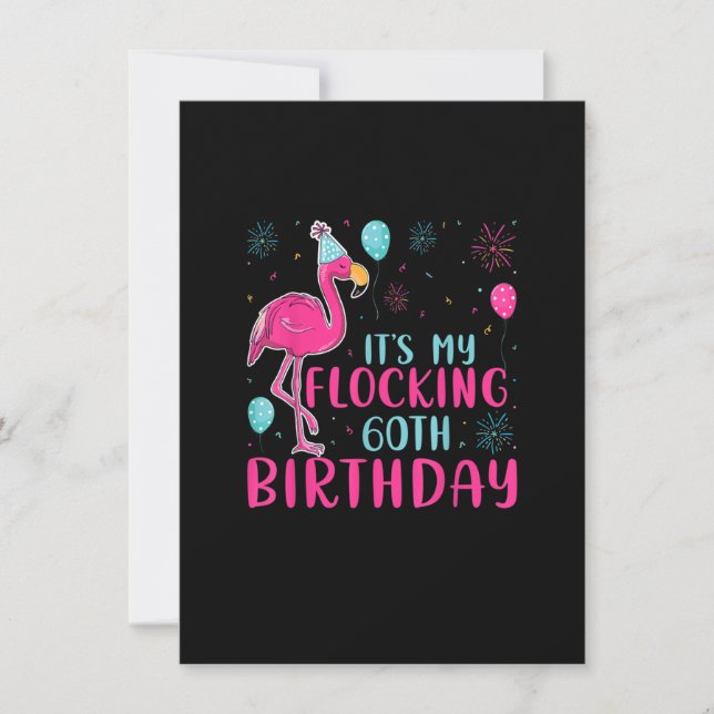 Invitación Es mi 60.º cumpleaños gracioso amor a Flamingo (Anverso)