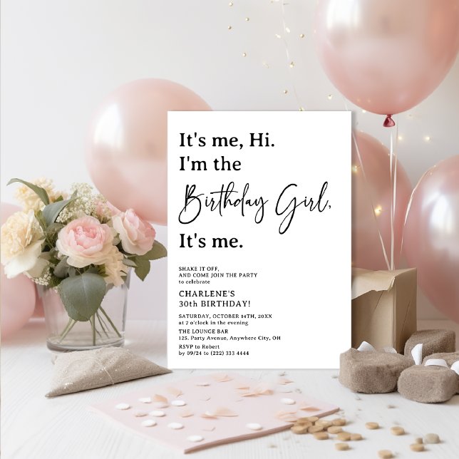 Invitación Es mi, Hola. Soy la Chica de la Fiesta de Cumpleañ (Subido por el creador)
