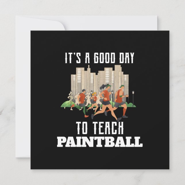 Invitación Es Un Buen Día Para Enseñar Paintball (Anverso)