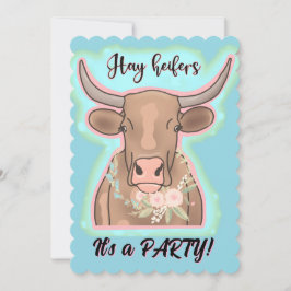 Invitación es un fiesta heifers