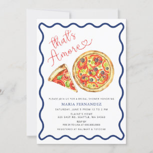 Invitación Esa es la fiesta de pizza italiana de Amor Bridal