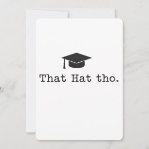 Invitación Ese Sombrero Tho Divertida Familia Amigos Graduaci