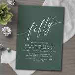 Invitación Esmeralda | Simple Script Formal 50 cumpleaños<br><div class="desc">Invitaciones formales de 50 años con "cincuenta" textos en un guión de caligrafía. Fuente blanca sobre un fondo verde oscuro.</div>