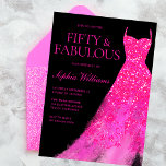 Invitación Espeluz rosa caliente vestido y fiesta de cumpleañ<br><div class="desc">Hot Pink Sparkle Gown & Black 50th Birthday Party Cincuenta y Fabulosas Variaciones de invitación a la invitación y artículos a juego en nuestra tienda</div>