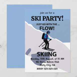 Invitación Esquiar Sólo Ir Con El Esquí De Flujo
