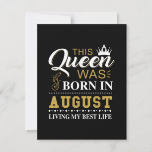 Invitación Esta reina nació en agosto regalo de cumpleaños