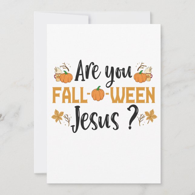 Invitación ¿Estás cayendo entre Jesús Funny Fall Halloween (Anverso)