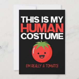 Invitación Este Es Mi Disfraz Humano. Soy Realmente Un Tomate