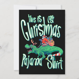 Invitación Este es mi Navidad Pajama Shirt Funny Santa Dino