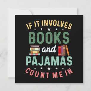 INVITACIÓN ESTO IMPLICA LIBROS Y PAJAMAS ME CUENTAN EN LECTUR