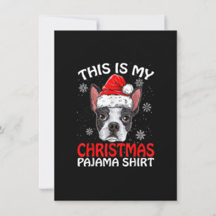Invitación Estos son mis Navidades Pajama Shirt Boston Terrie