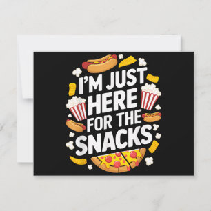 Invitación Estoy aquí por los bocadillos de comida divertida 