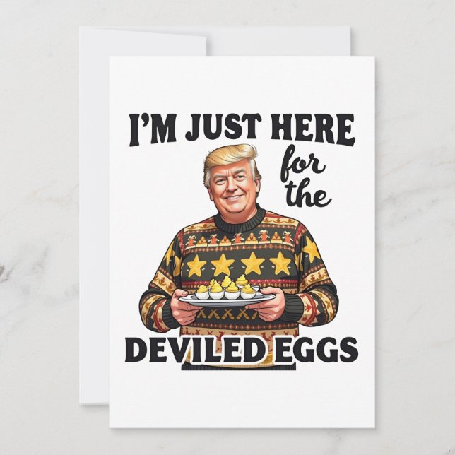 Invitación Estoy aquí por los huevos vilidos de Trump (Anverso)