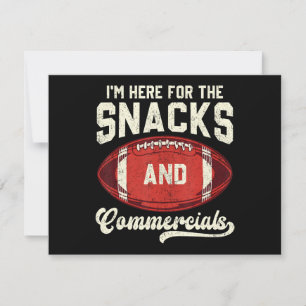 Invitación Estoy Aquí Por Los Snacks Y Los Comerciales De Fút