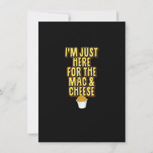 Invitación Estoy Aquí Solo Por El Macarrones Con Queso Coinci