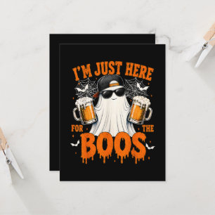 Invitación Estoy Aquí Solo por los Boos Funny Halloween