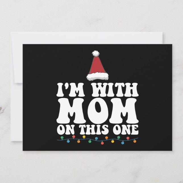 Invitación Estoy con mamá en esta familia de un Navidad (Anverso)