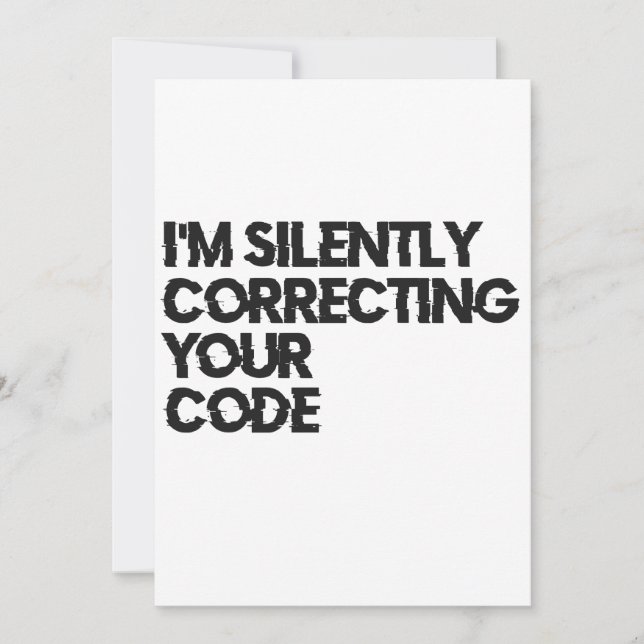 Invitación Estoy corrigiendo silenciosamente a tu programador (Anverso)