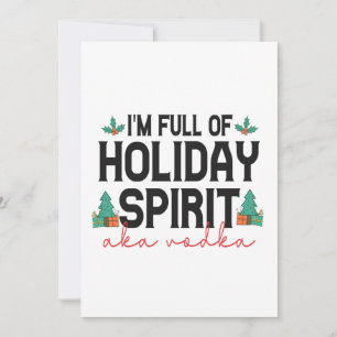 Invitación Estoy lleno de Navidades divertidos del espíritu d