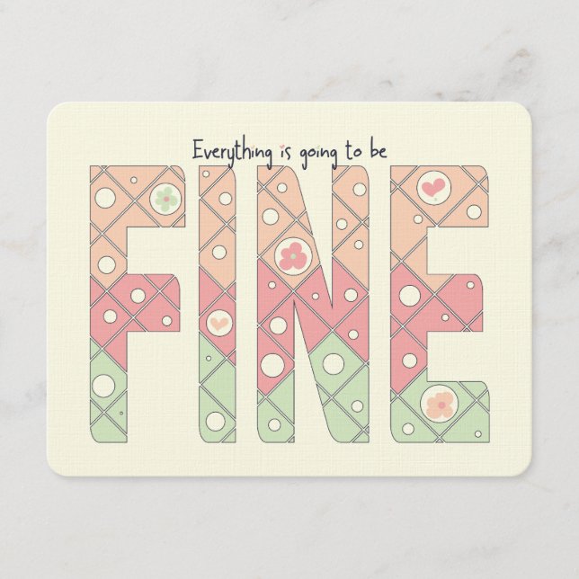 Invitación Everything’s Going to Be Fine Motivational Card (Anverso)
