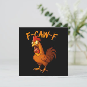 Invitación F-Caw-F Humor Divertido de Pollo F-Caw-F Cita Gall