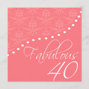 Invitación Fabuloso 40 fiesta de cumpleaños rosa personalizad