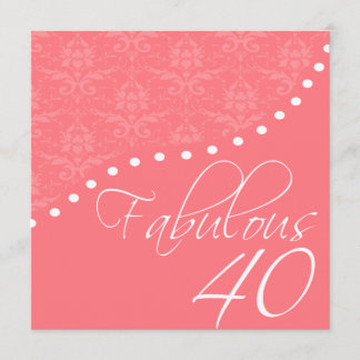 Invitación Fabuloso 40 fiesta de cumpleaños rosa personalizad