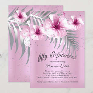 Invitación Fabuloso 50 Bonitos Plata Rosa fiesta Hibiscus