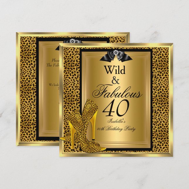 Invitación Fabuloso Wild 40 40th Birthday Fiesta Gold Leopard (Anverso / Reverso)