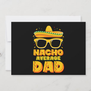 Invitación Familia Nacho Promedio de Papá Cinco De Mayo