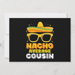 Invitación Familia primo promedio Nacho Cinco De Mayo