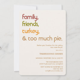 Invitación Family, Friends, Turkey, Pie Modern Thanksgiving