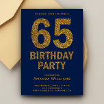Invitación Faux Gold Purpurina 65th Birthday Party Invitation<br><div class="desc">Sorprende a tus invitados con esta glamorosa invitación a la fiesta de cumpleaños número 65 con un atrevido texto de purpurina dorado sobre un fondo azul. Simplemente agregue los detalles de su evento en esta plantilla fácil de usar para convertirla en una invitación única. Voltea la tarjeta para revelar una...</div>