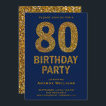 Invitación Faux Gold Purpurina 80th Birthday Party Invitation<br><div class="desc">Sorprende a tus invitados con esta glamorosa invitación a la fiesta de cumpleaños número 80 con un atrevido texto de purpurina dorado sobre un fondo azul. Simplemente agregue los detalles de su evento en esta plantilla fácil de usar para convertirla en una invitación única. Voltea la tarjeta para revelar una...</div>