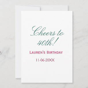 Invitación Felicidades por el 40 cumpleaños nombre fecha eleg