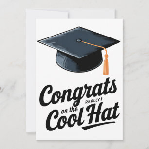 Invitación Felicidades por el sombrero realmente genial, dive