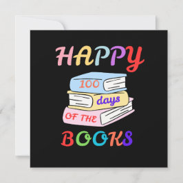 INVITACIÓN FELIZ 100 DÍAS DEL PRIMER DÍA DE CLASE DEL LIBRO