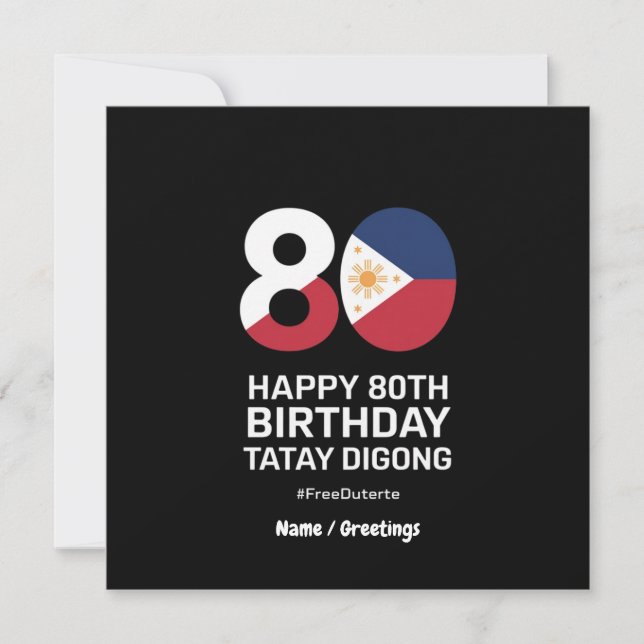 Invitación Feliz 80 cumpleaños Tatay Digong Free Duterte (Anverso)