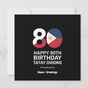 Invitación Feliz 80 cumpleaños Tatay Digong Free Duterte
