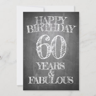 Invitación Feliz cumpleaños - 60 años y fabuloso en chalkboar