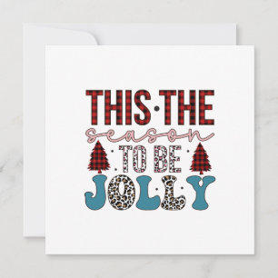 Invitación Feliz Navidad Esta Es La Temporada Para Ser Alegre