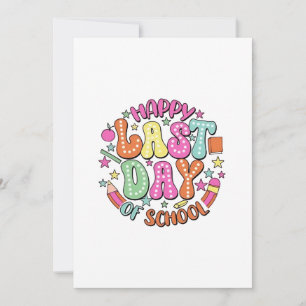 Invitación Feliz último día de clases