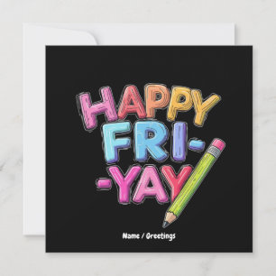 Invitación Feliz viernes a los enamorados de divertida profes