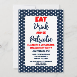 Invitación Fiesta de Compromiso Come Bebe y Sé Patriota