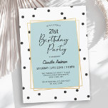 Invitación Fiesta de cumpleaños 21 puntos de polka azul claro<br><div class="desc">En un estilo contemporáneo de moda, este diseño de 21ª invitación a la fiesta de cumpleaños presenta puntos de polka de confeti esparcidos en negro sobre fondo blanco. Un marco doble dorado con un fondo azul pastel polvoriento rodea el texto en un estilo femenino. El encantador tipo de guión escrito...</div>