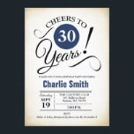 Invitación fiesta de cumpleaños 30 - Blanco negro azul de la<br><div class="desc">Invitación a la fiesta de cumpleaños número 30 en negro blanco azul marino con un fondo cremoso retro. ¡Salud a 30 años! Se puede personalizar en cualquier año. Por favor,  envíeme un mensaje si necesita más personalización.</div>