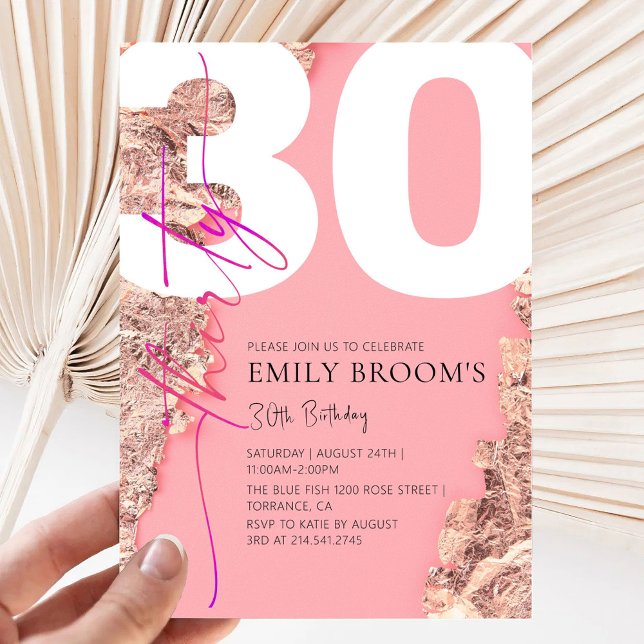 Invitación Fiesta de cumpleaños 30 de Pink Rose Gold (Subido por el creador)