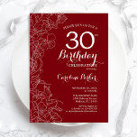 Invitación Fiesta de cumpleaños 30 de Red Floral<br><div class="desc">Invitación a la fiesta de cumpleaños 30 de la Floral Blanca Roja. Diseño moderno minimalista con acentos botánicos de dibujo y tipo de letra de escritura tipográfica. Sencilla carta de invitación a la moda, perfecta para una elegante celebración de cumpleaños femenina. Se puede personalizar a cualquier edad. Invitaciones Zazzle impresas...</div>