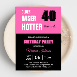 Invitación Fiesta de cumpleaños 40 Cumpleaños Más vieja Más s