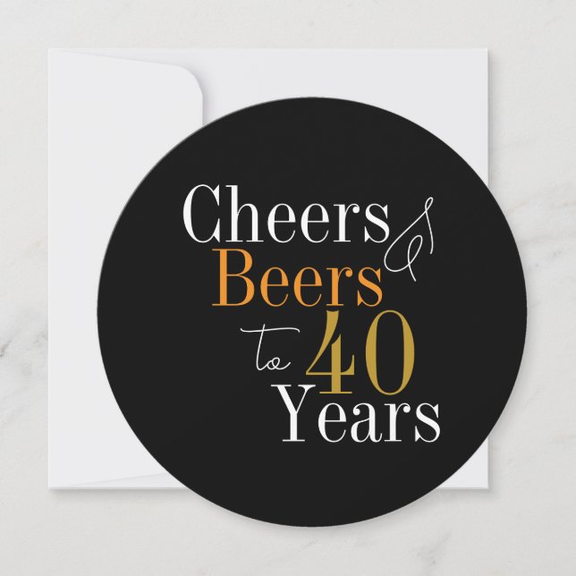 Invitación Fiesta de cumpleaños 40 de Cheers and Beers Black  (Anverso)